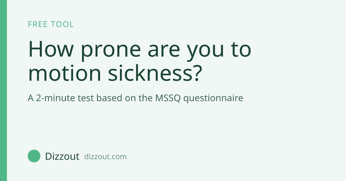 Motion Sickness Test: Are You Prone? | Dizzout